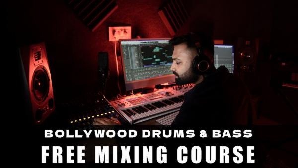 Bollywood Drums Bass Mixing Free Course